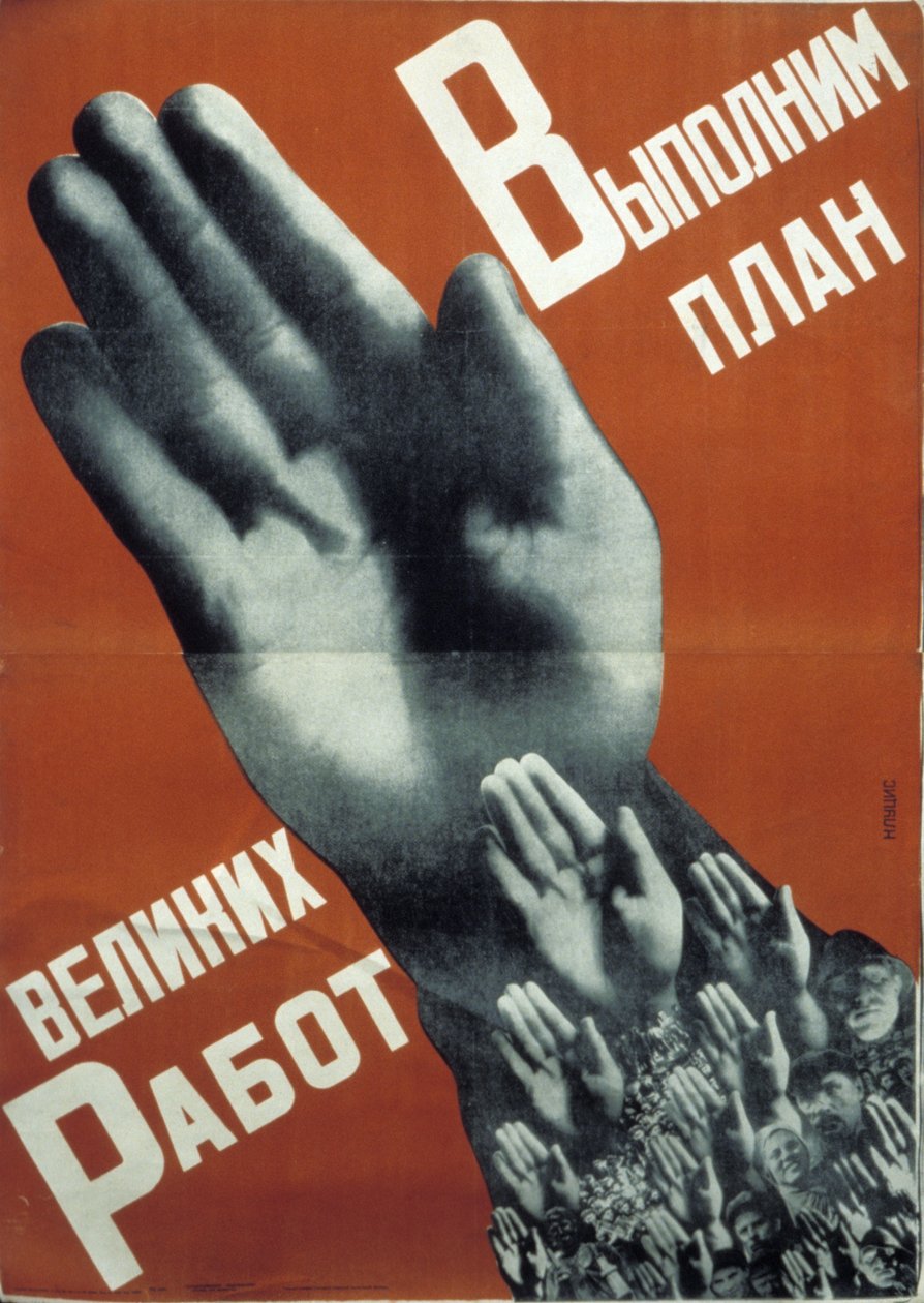 Sowjetisches Konstruktivistisches Poster von 1930 von Gustav Klutsis, Wir werden den Plan großer Unternehmungen erfüllen von Unknown