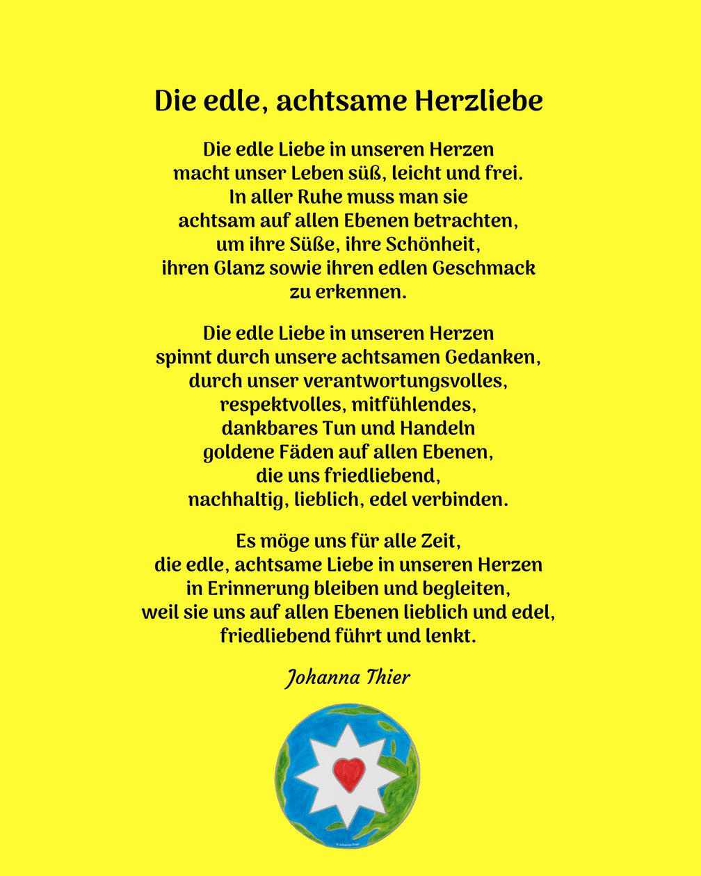 Die edle, achtsame Herzliebe - Version 2 von Johanna Thier