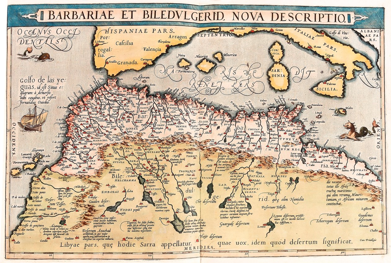 Barbariae und Biledulgerid, Nova Descriptio. Geographische Karte von Nordafrika aus „Theatrum Orbis Terrarum“ von Abraham Ortelius (Oertel, Ortell oder Ortel) von Abraham Ortelius