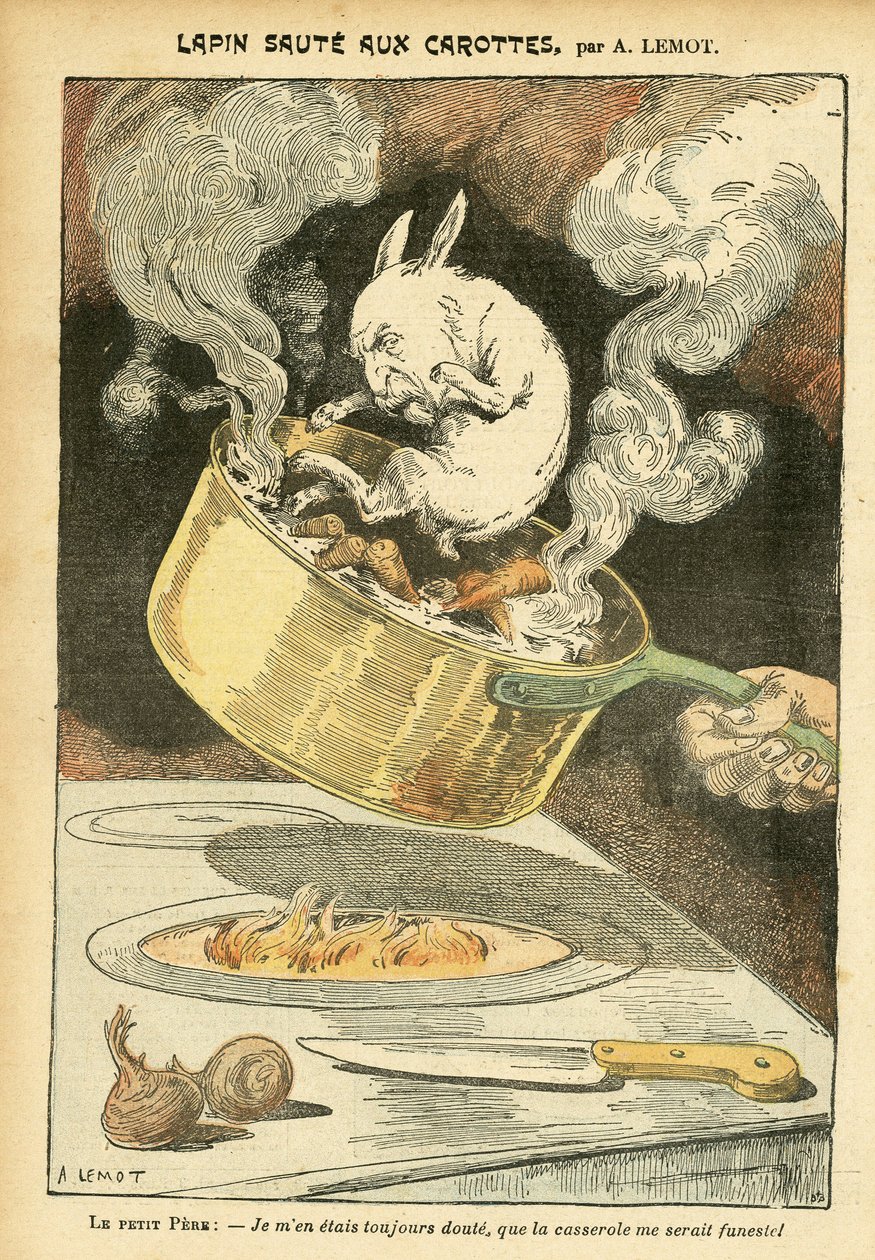 Illustration von Achille Lemot (1846-1909) in Le Pelerin, 29/01/05 - Kaninchenragout mit Karotten - Affaire des Fiche, Gastronomie, Küche - Combes Emile (1835-1921), Kaninchen - Kochtopf - Lebensmittelmetapher, Vermenschlichung von Achille Lemot