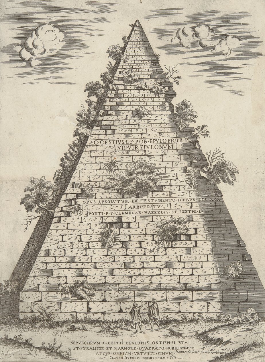 Sepulchrum C. Cestii Epulonis Ostensi Via Et Pyramide Et Marmore Quadrato Nobilissimum Atque Omnium Vetustissimum von Ambrogio Brambilla