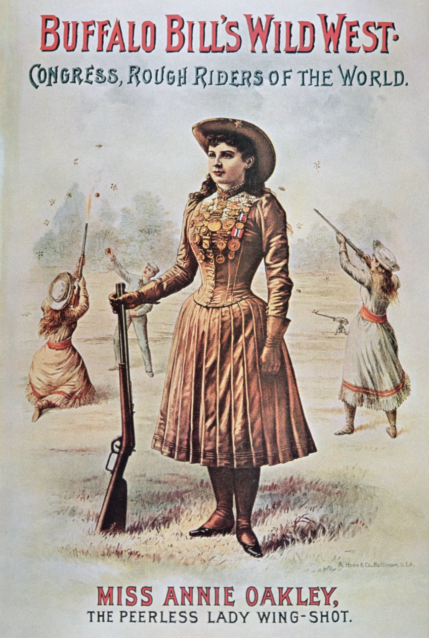 Plakat für Buffalo Bills (1846-1917) Wild West Show, mit Annie Oakley (1860-1926) ca. 1899 von American School