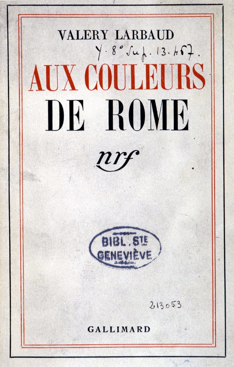 Cover von „Aux Couleurs de Rome“ von Valéry Larbaud, Paris, Gallimard von Anonymous Anonymous