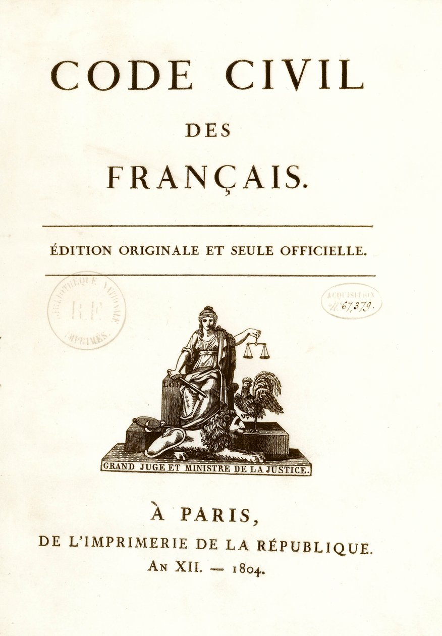 Frontispiz einer der zwölf Originalausgaben des „Code civil des français“, verkündet von Napoleon Bonaparte am 21.03.1804. Französisches Zivilgesetzbuch. von Anonymous Anonymous