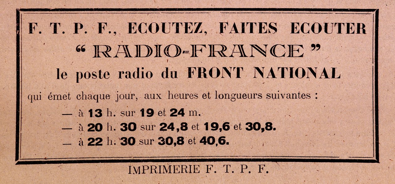 Flugblatt der FFI-FTPF, das zum Hören von Radio France aufruft, „der Radiosender der Front National“ von Anonymous Anonymous