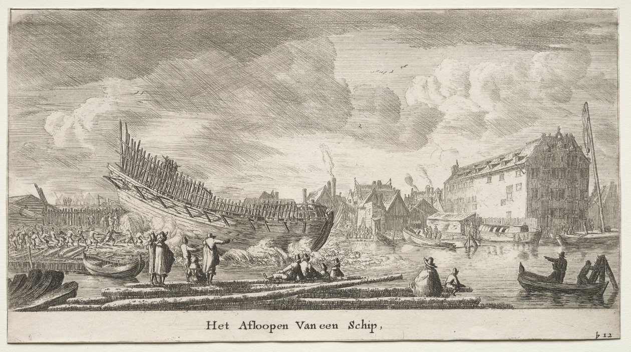 Verschiedene Schiffe und Ansichten von Amsterdam (Verscheffde Schepen en Gesichten van Amstelredam), Teil II: Ein Schiff wird zu Wasser gelassen von Clement de Jonghe