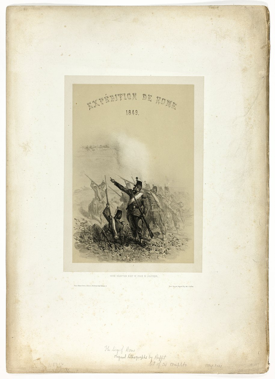 Expedition nach Rom, 1849: Ihr Empfang ist weder höflich noch politisch, aus Souvenirs d’Italie: Expédition de Rome von Denis Auguste Marie Raffet