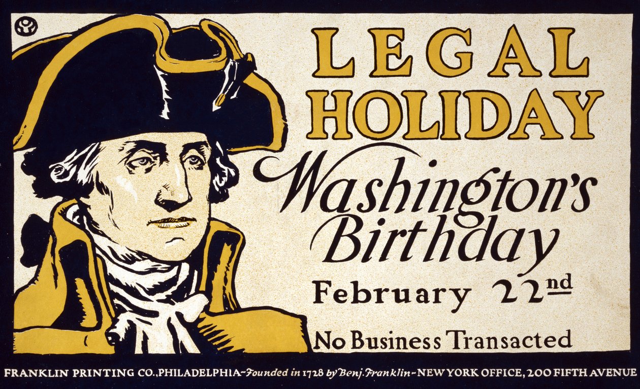 Feiertag, Washingtons Geburtstag, 22. Februar; Kein Geschäftsbetrieb von Edward Penfield