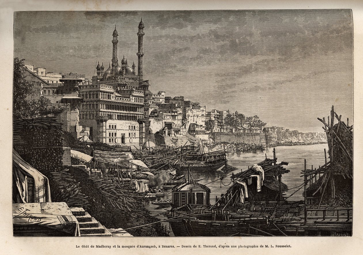 Madhorays Ghat (Stufen, die die Ufer eines Flusses bedecken und es ermöglichen, in Kontakt mit Wasser zu treten) und die Aurangzeb-Moschee in Benares, graviert nach der Zeichnung von E. Therond, zur Illustration der Reise nach Indien der Rajahs, von Louis  von Emile Theodore Therond