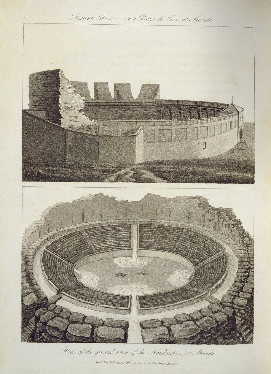 Altes Theater, jetzt eine Plaza de Toros, und eine Ansicht des Grundrisses der Naumachia in Merida, veröffentlicht von Henry Colburn, 1816 von English School