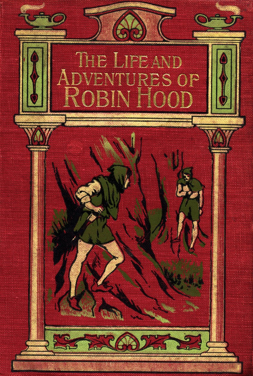 Titelseite zu Das Leben und die Abenteuer von Robin Hood von English School