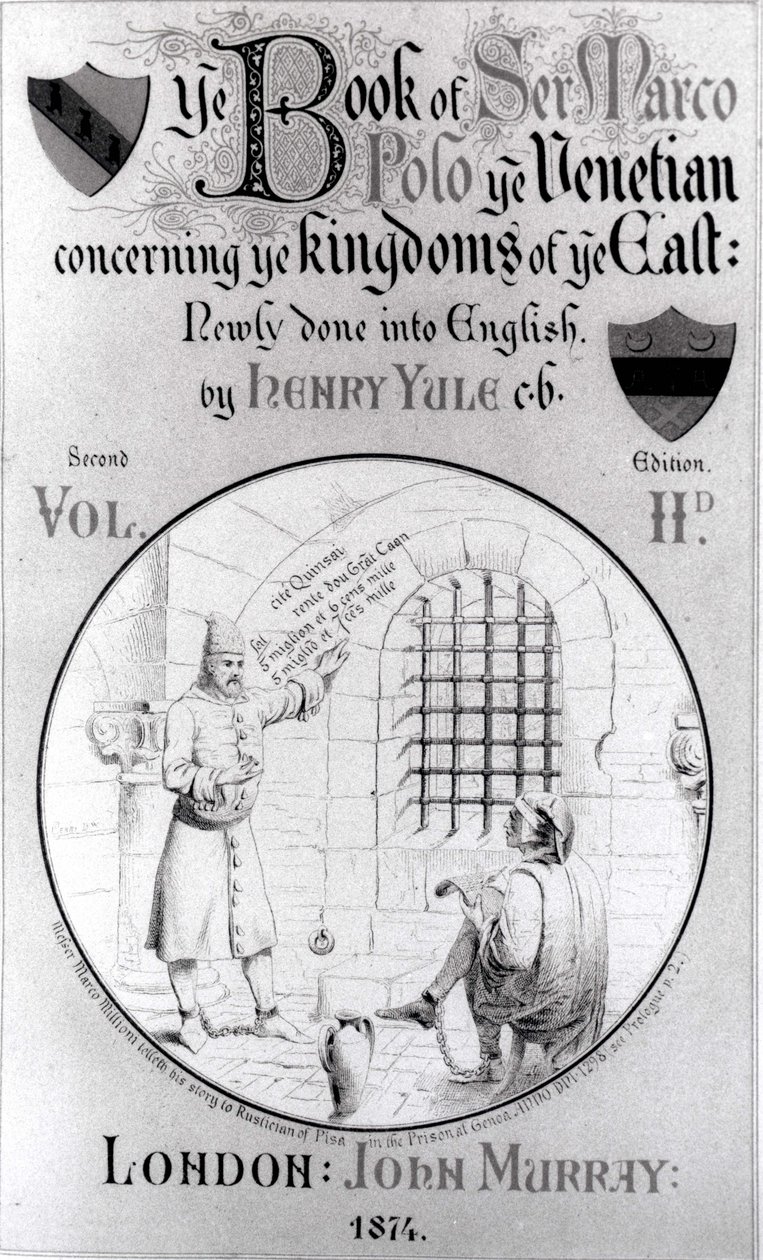 Marco Polo diktiert seine Memoiren im Gefängnis an Rustichello von Pisa, Titelseite von Band 2 von The Book of Marco Polo the Venetian Concerning the Kingdoms of the East, übersetzt von Henry Yule, 2. Auflage von English School
