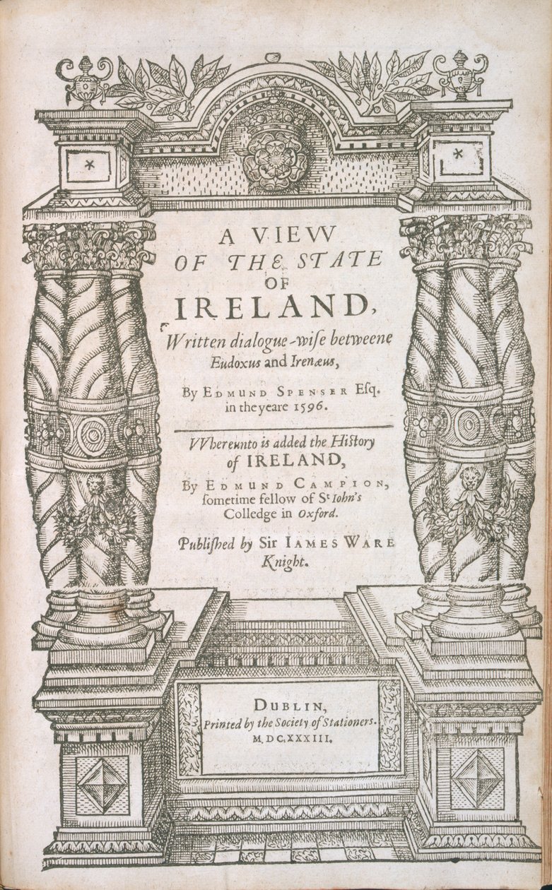Titelseite zu A View of the State of Irelande und The Historie of Irelande, 1633 von English School