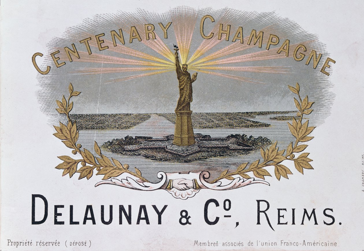 Champagneretikett des Hauses Delaunay & Co. zur Feier des hundertjährigen Bestehens der amerikanischen Unabhängigkeit und Darstellung der Freiheitsstatue, um 1876 von French School
