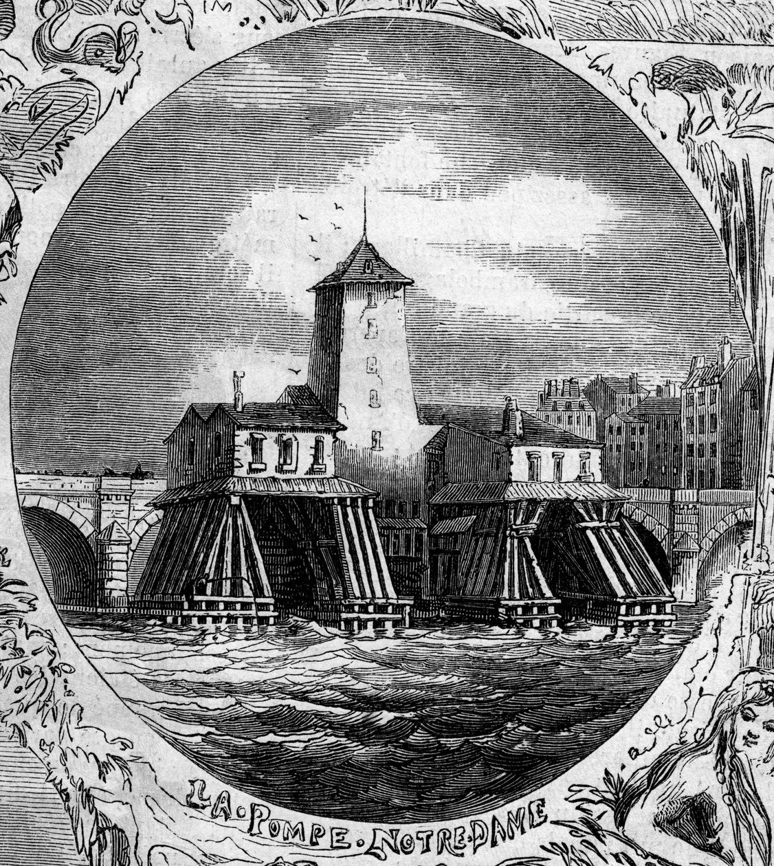 Brunnen von Paris: Ansicht der Pumpe Notre Dame (1676). Diese hydraulische Pumpe wurde 1858 abgerissen. Kupferstich in „Le Monde Illustré“ Nr. 254 vom 22. Februar von French School