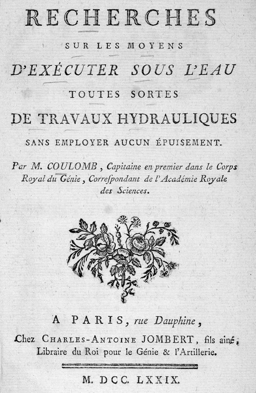Frontispiz des Buches „Untersuchungen über die Durchführung aller Arten von hydraulischen Arbeiten unter Wasser“ von Coulomb von French School