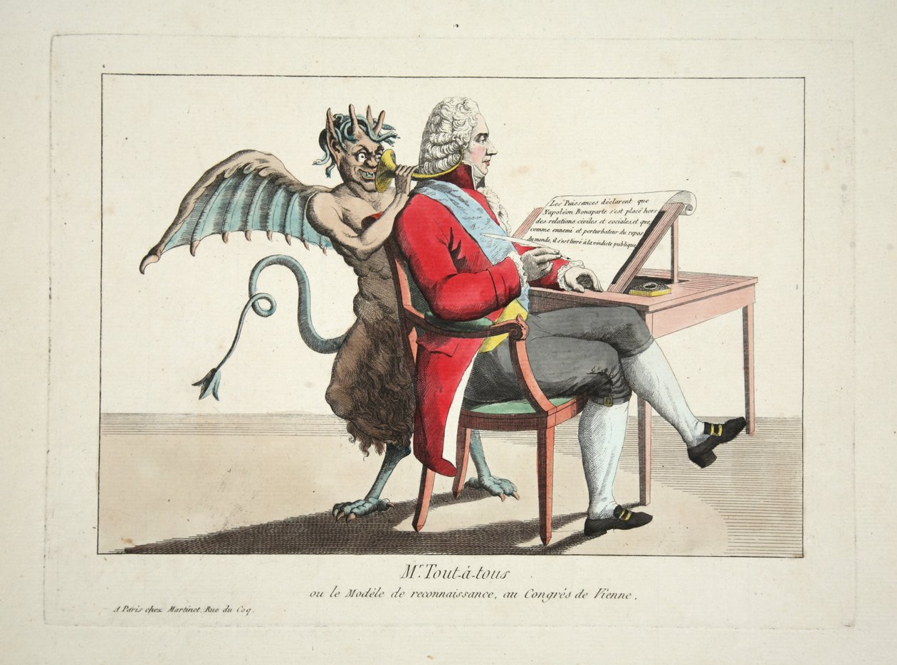 Mr. Tout-a-tous ou le Modele de Reconnaissance, au Congres de Vienne, veröffentlicht 1815 von French School