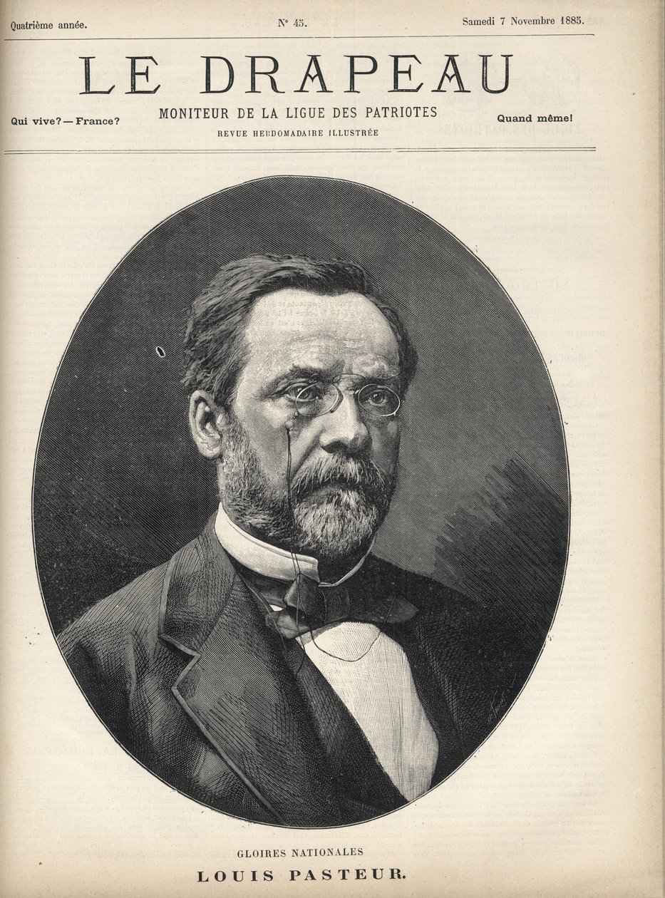 Porträt von Louis Pasteur (1822-1895) - Titelblatt von „The Flag - Monitor of the League of Patriotes“ - 7. November von French School