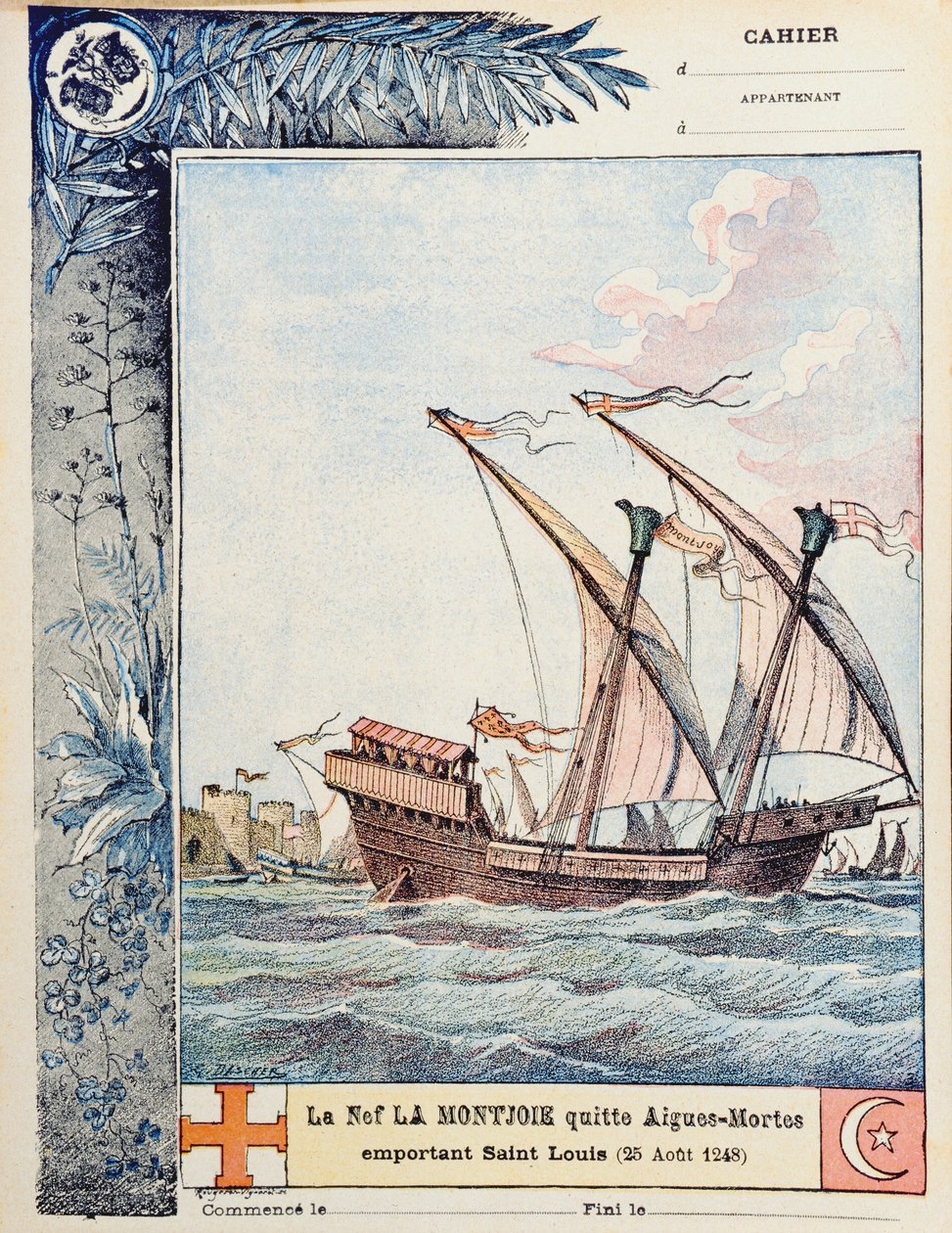 Die Abreise von Saint Louis auf seinem Schiff Montjoie von Aigues-Mortes am 25. August 1248, Titelbild eines Schulheftes, ca. 1900 von French School