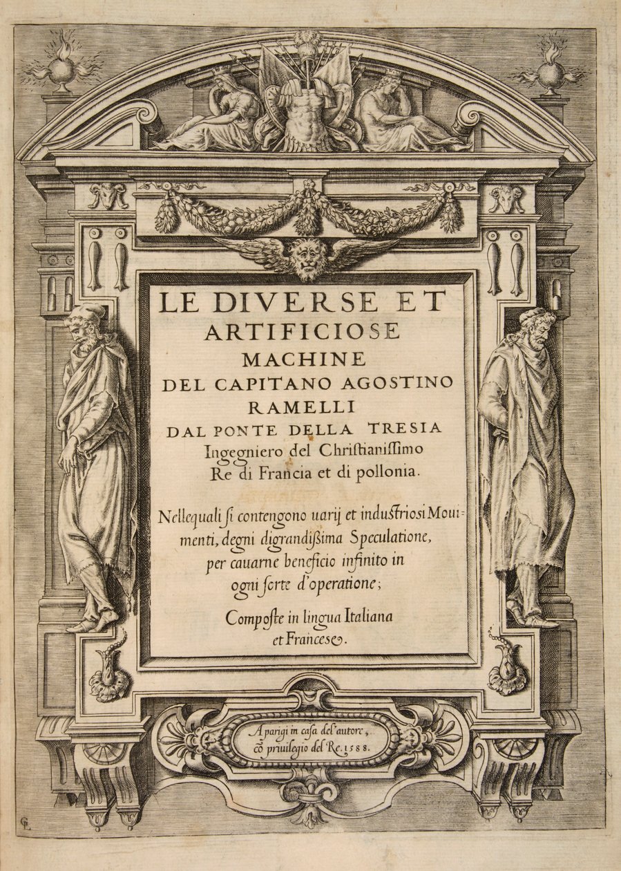 Titelseite, aus Le Diverse Et Artificiose Machine Del Capitano Agostino Ramelli, veröffentlicht 1588 von French School