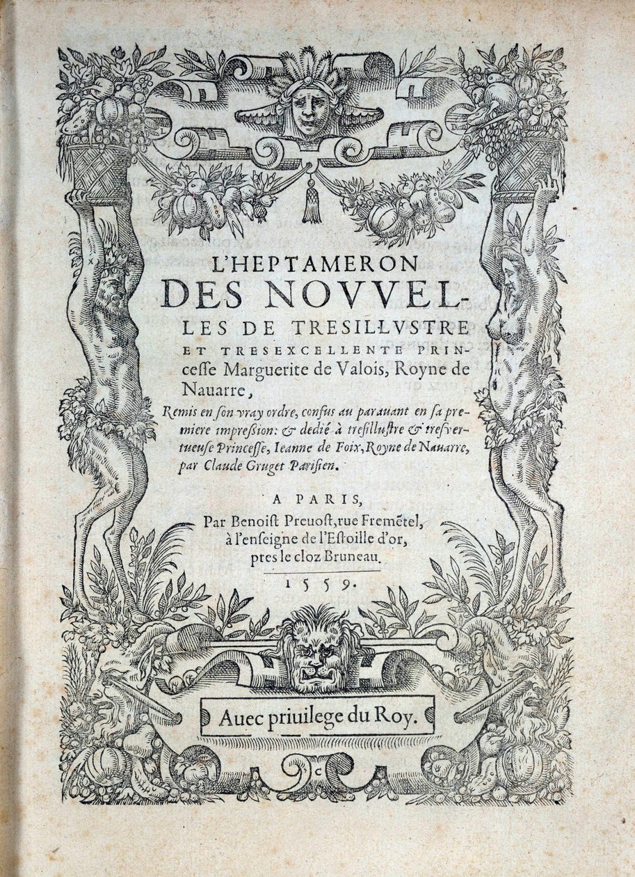 Titelseite des Heptameron: Erzählungen oder Nachrichten von Margarita von Navarra (Margarete von Valois, Margarete von Angoulême oder Margarete von Frankreich (1492-1549), Königin von Navarra und Dichterin) von French School
