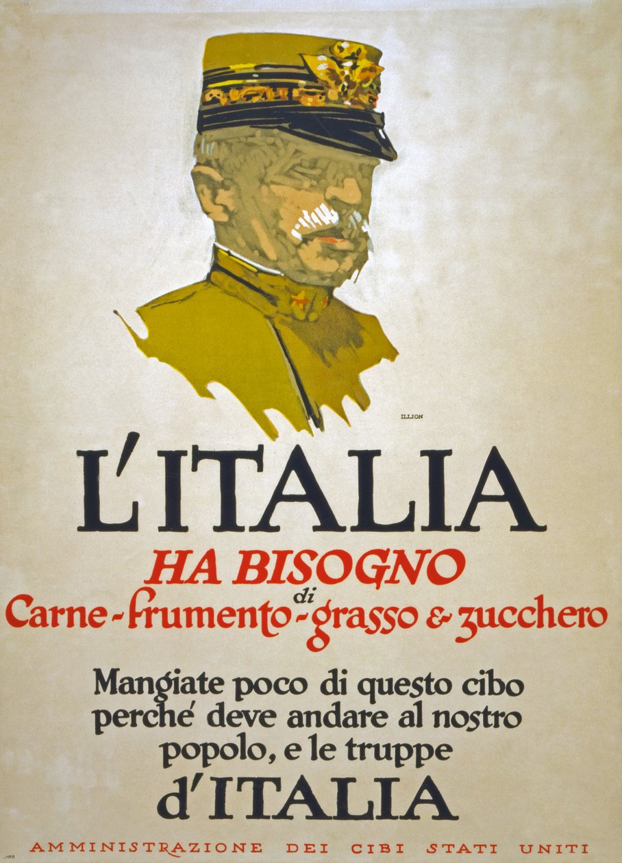 Italien braucht Fleisch, Weizen, Fett und Zucker, 1917 von George Illian