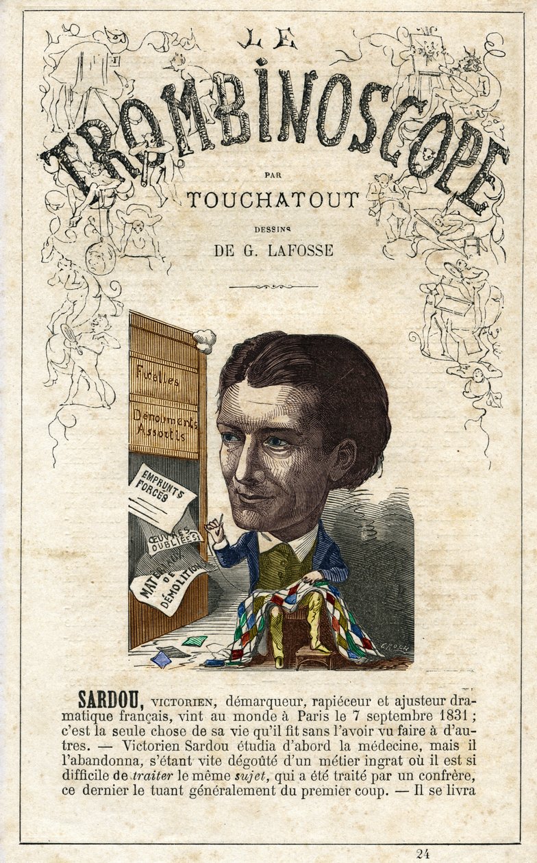 Victorien SARDOU (1831-1908) - Illustration aus "Le Trombinoscope", einer satirischen politischen Zeitschrift von Leon-Charles Bienvenu, bekannt als Touchatout (1835-1910) Monographie Nr. 24, Paris von Georges Lafosse