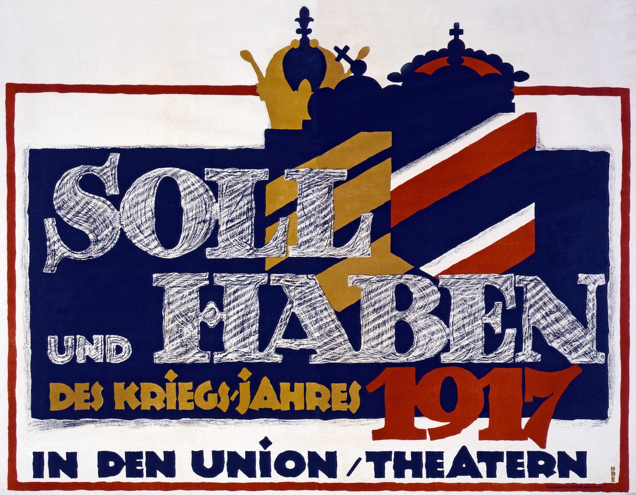 Werbung für Soll und Haben des Kriegsjahres 1917, 1917 von Hans Rudi Erdt
