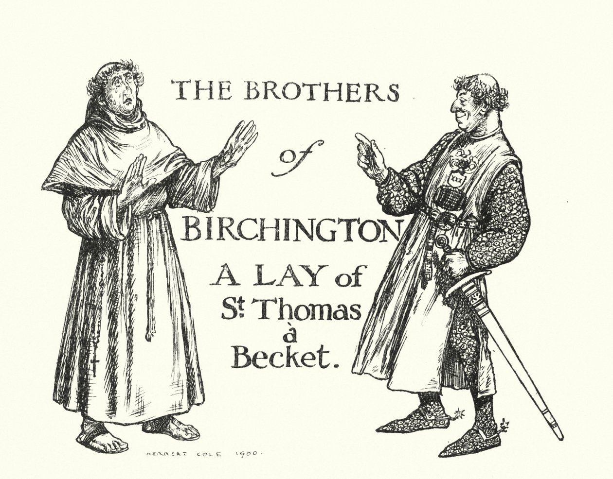 Ingoldsby Legenden: Die Brüder von Birchington, Eine Legende von St. Thomas, A Becket von Herbert Cole