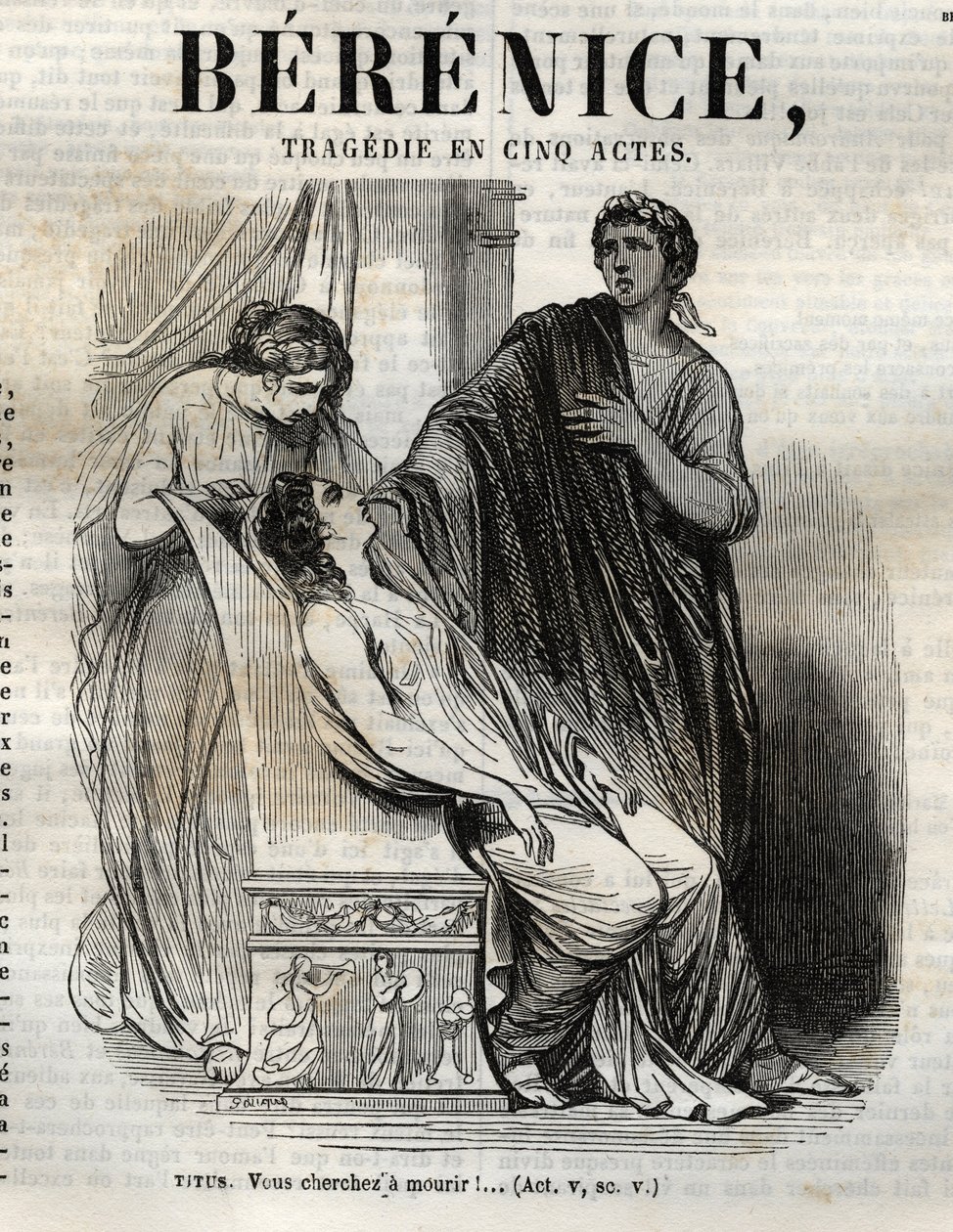 Berenice Tragödie in fünf Akten - Gravur in „Oeuvres de Jean Racine“ illustriert von Pauquet und mit einer Notiz von Emile de La Bedolliere - 1851 von Hippolyte Louis Pauquet