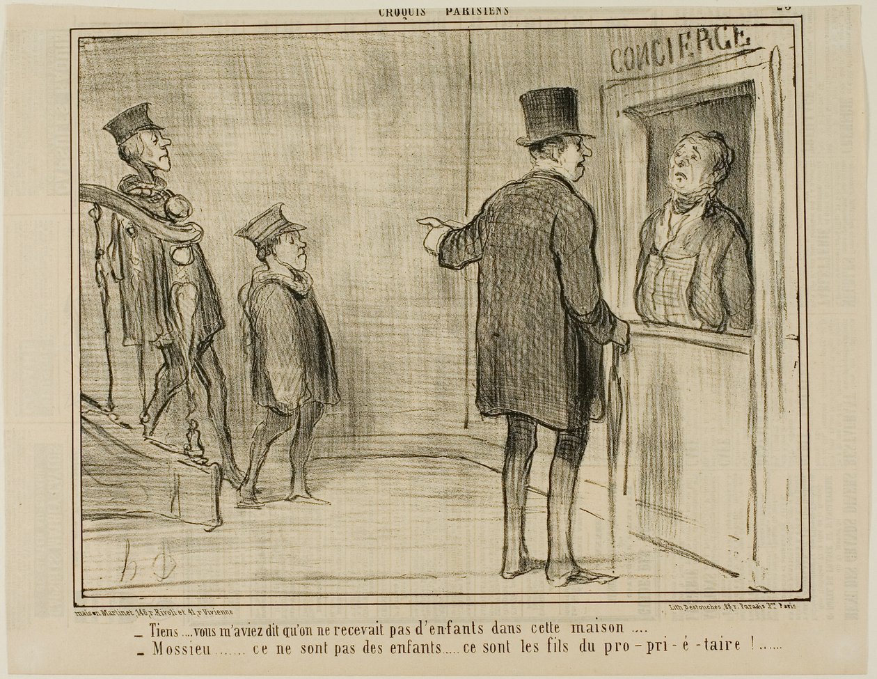 „- Aber Sie sagten mir, dass Kinder in diesem Haus nicht erlaubt sind... - Herr, das sind keine Kinder... sie sind die Söhne des Besitzers!...“, Platte 23 aus Croquis Parisiens, - par Daumier von Honoré Victorin Daumier
