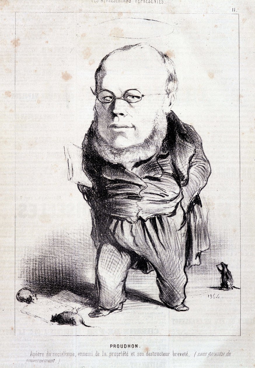 Proudhon, "Apostel des Sozialismus, Feind des Eigentums und sein patentierter Zerstörer" - von Daumier, in "Charivari" vom 06.01.1849 von Honoré Daumier