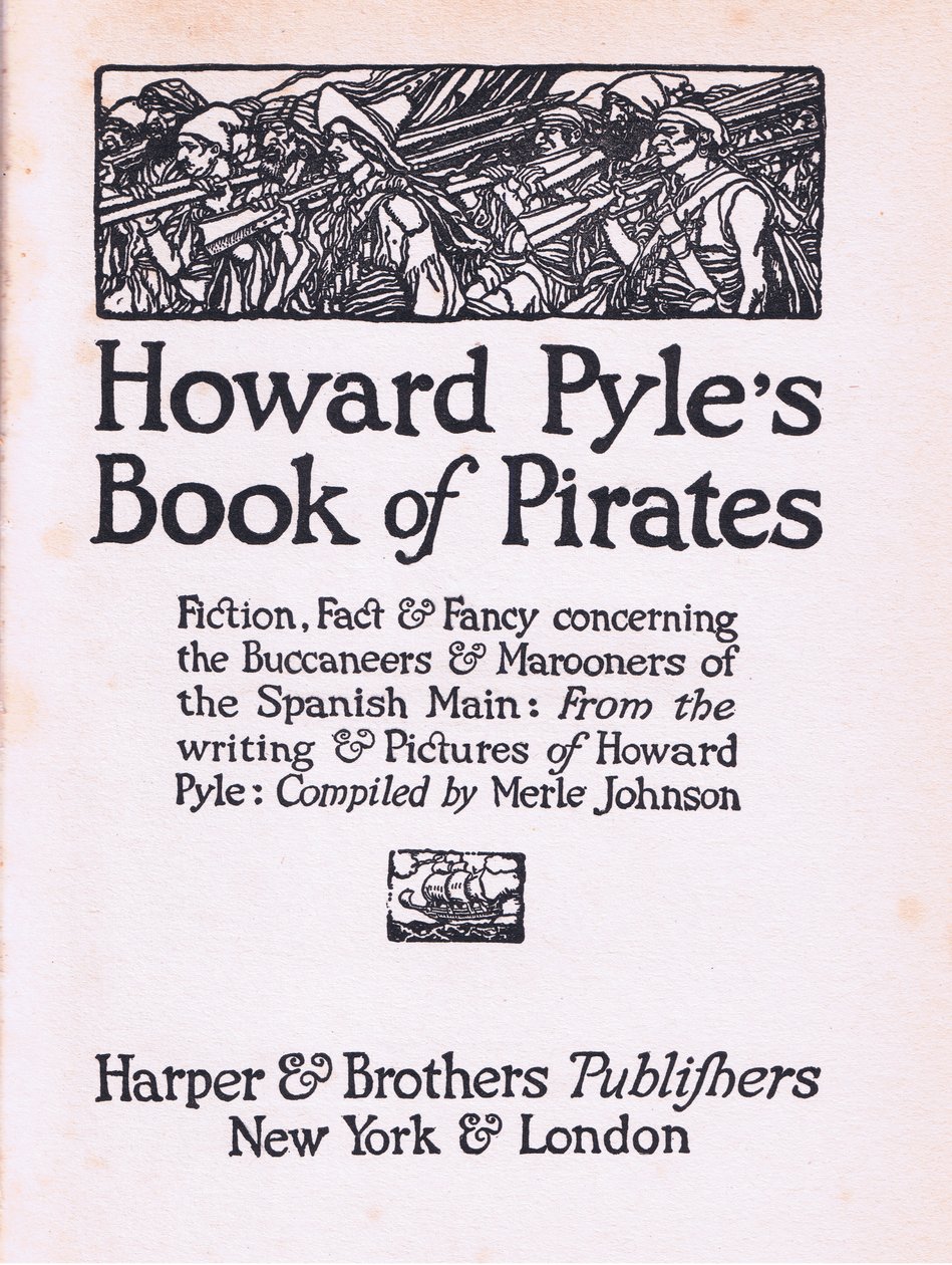 Titelseite, aus Howard Pyles Buch der Piraten, veröffentlicht von Harper & Bros, 1921 von Howard Pyle