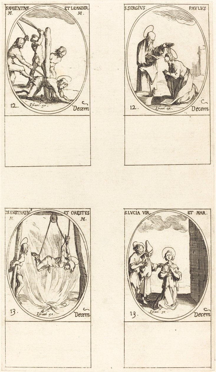 Hl. Maxentius & Leander; Hl. Sergius & Paul; Hl. Eustratius & Orestes; Hl. Lucia von Jacques Callot