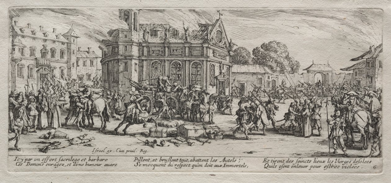 Die großen Leiden des Krieges: Verwüstung eines Klosters von Jacques Callot