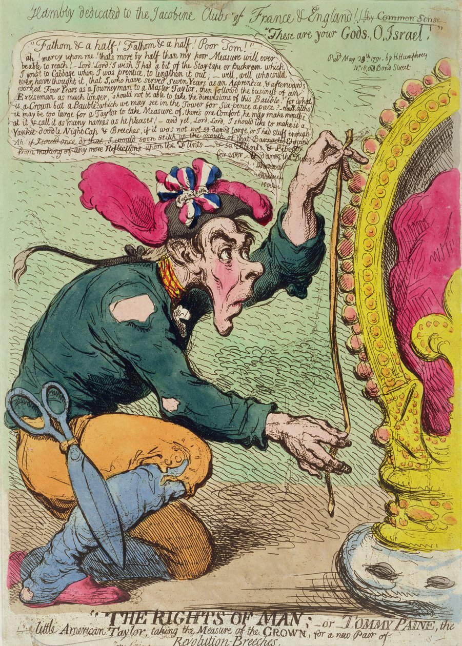 Die Rechte des Menschen, oder Tommy Paine, der kleine amerikanische Schneider, der die Krone für eine neue Paar Revolutionshosen misst, veröffentlicht von Hannah Humphrey im Jahr 1791 von James Gillray