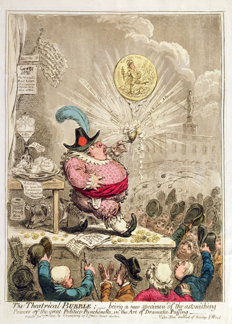Die Theaterblase: ein neues Beispiel erstaunlicher Kräfte im großen Politico-Punchinello, in der Kunst des dramatischen Aufblasens, veröffentlicht von Hannah Humphrey im Jahr 1805 (handkolorierte Radierung und Aquatinta) von James Gillray
