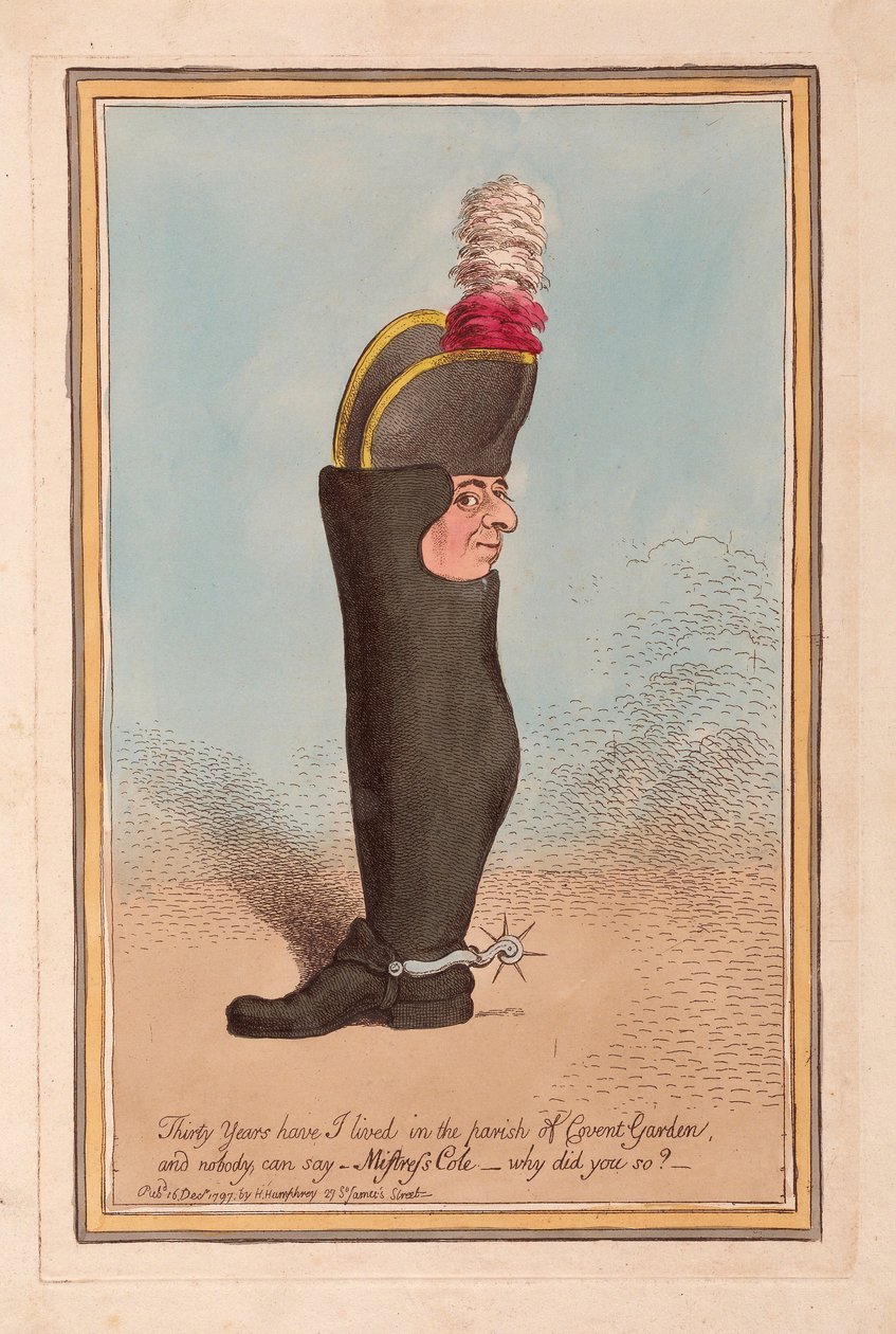 Dreißig Jahre habe ich in der Gemeinde Covent Garden gelebt und niemand kann sagen - Frau Cole, warum haben Sie das getan? von James Gillray