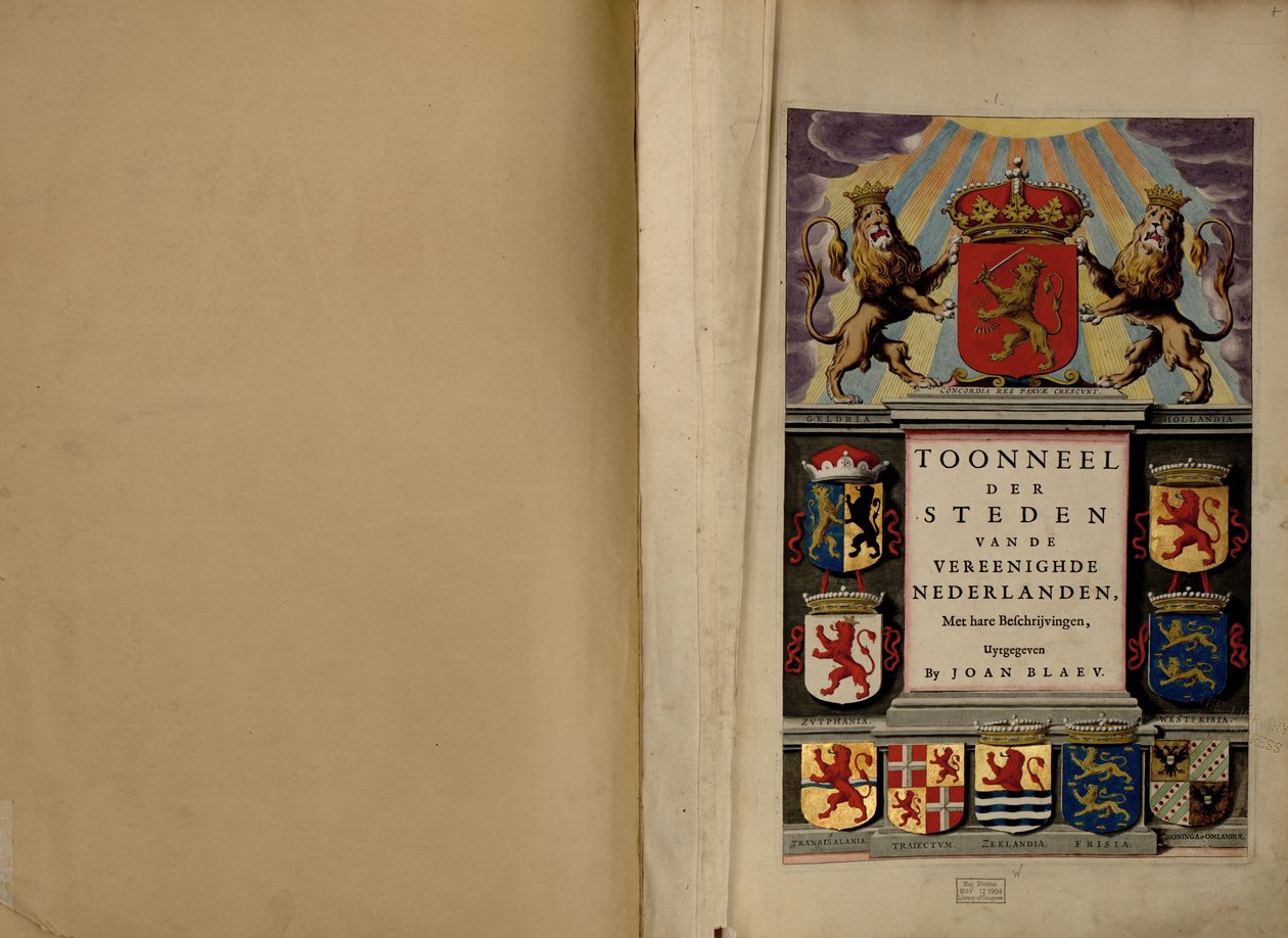 Toonneel der steden van de Vereenighde Nederlanden, met hare beschrijvingen von Joan Blaeu