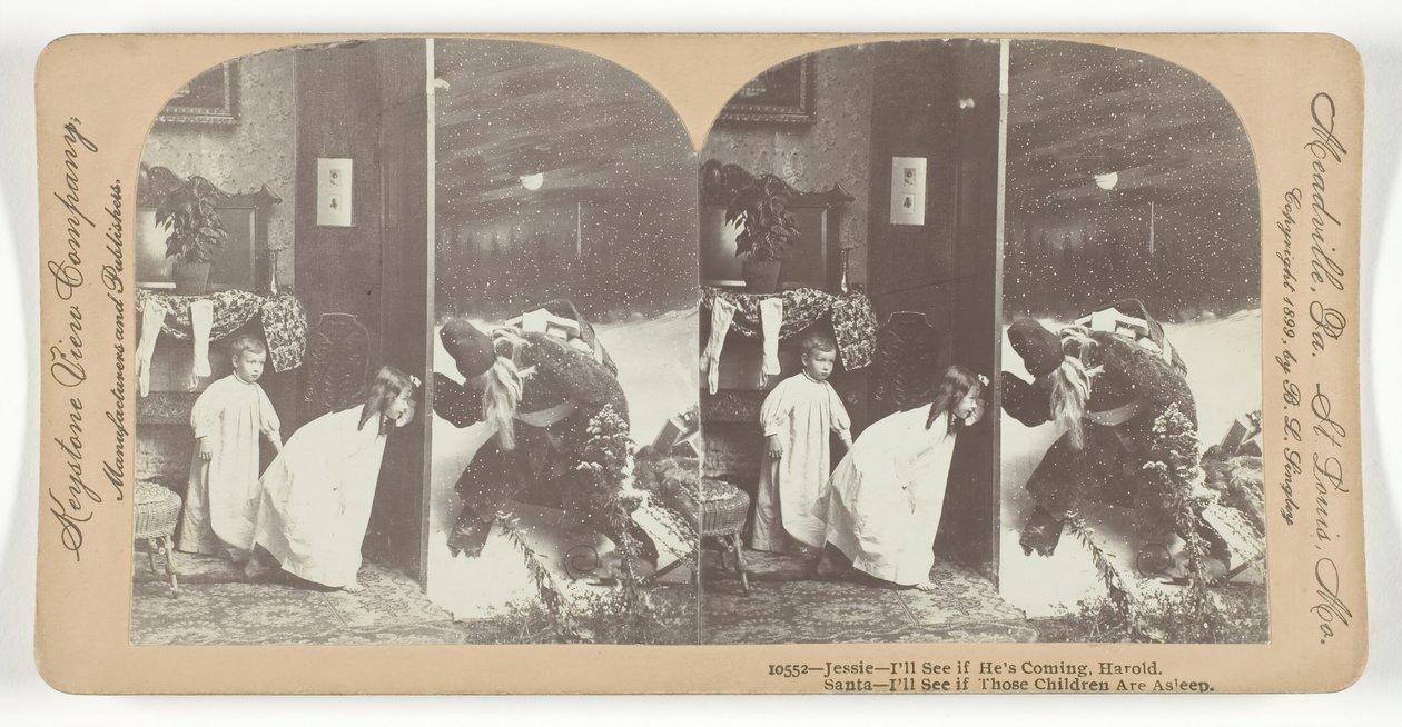Jessie - Ich werde sehen, ob er kommt, Harold. Santa - Ich werde sehen, ob die Kinder schlafen von Keystone View Company