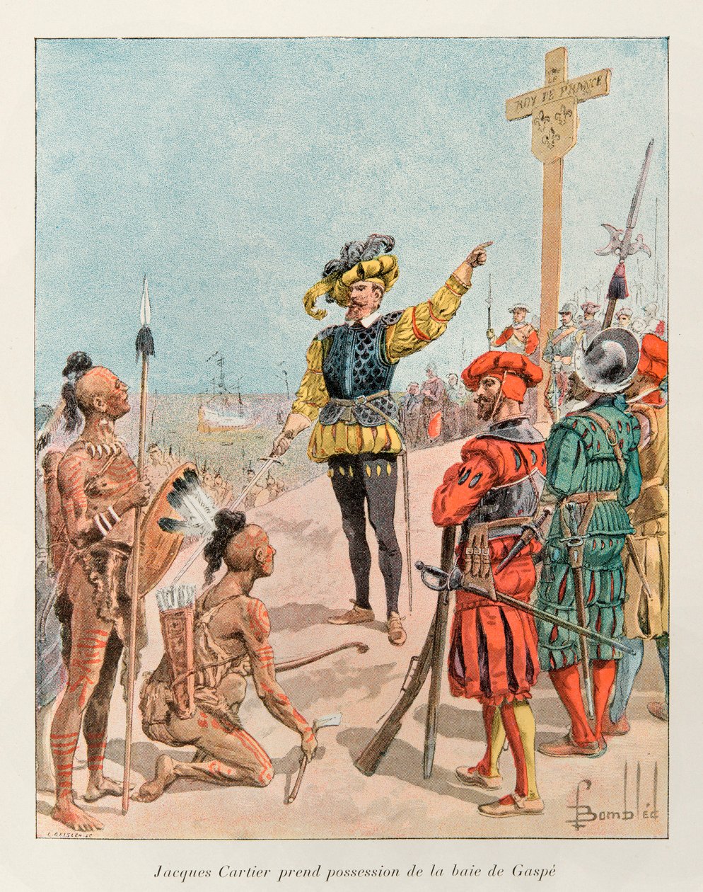 Bombled Louis (1862 - 1927); Jacques Cartier (1491 - 1557) nahm im Jahr 1534 im Namen des Königs von Frankreich, François I., Besitz von der Bucht von Gaspé in Kanada (Cartier zeigt das Wappen von Frankreich auf dem Kreuz, das er gepflanzt hatte); Histoire von Louis Charles Bombled