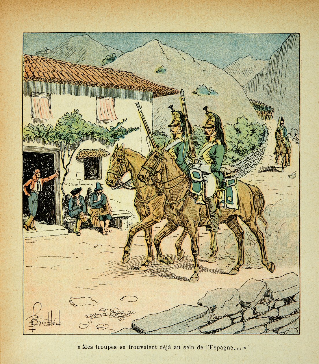 Illustration von Louis Bombled aus dem Buch „Das Memorial von Saint Helene“ von Graf Emmanuel de Las Cases: Französische Truppen während des Spanischen Krieges von Louis Charles Bombled