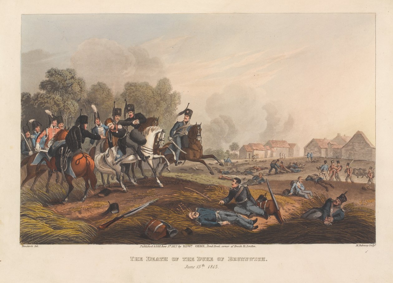 Der Tod des Herzogs von Braunschweig, 15. Juni 1815 (Druck) von Matthew Dubourg
