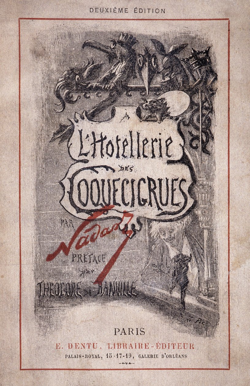 Buch „Die Hotellerie des Coquecicrues“. Bleistiftnotizen, Vorwort von Théodore de Banville von Nadar