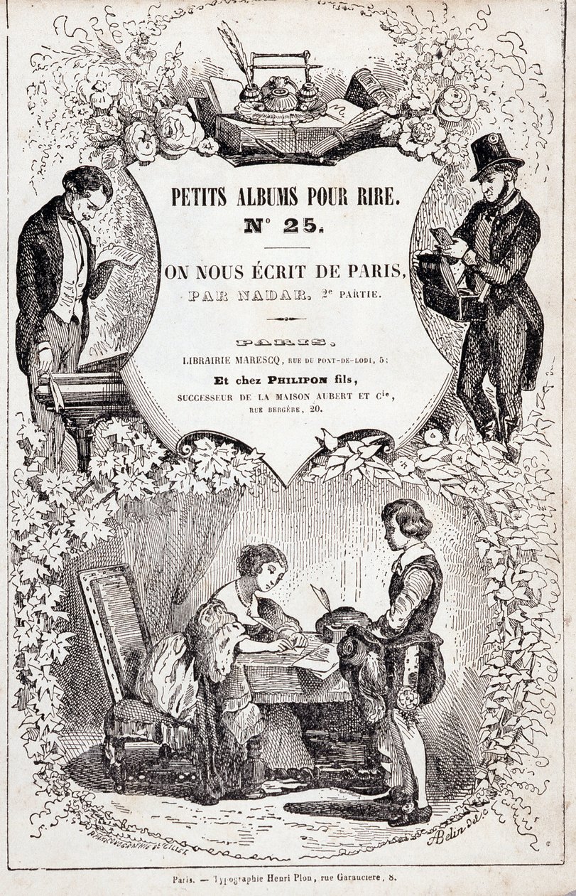 Frontispiz von „Kleine Alben zum Lachen Nummer 25. Sie schrieben uns aus Paris. Zweiter Teil“, 1850 (Gravur) von Nadar