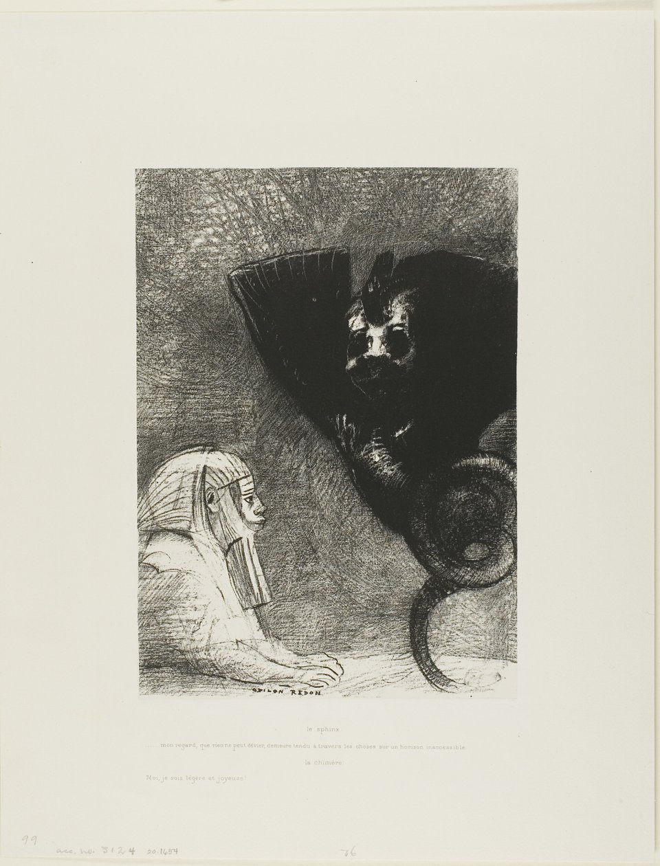 Die Sphinx: "...mein Blick, den nichts ablenken kann, bleibt durch Objekte hindurch auf einen unerreichbaren Horizont gerichtet." Die Chimäre: "Was mich betrifft, ich bin leicht und fröhlich," Tafel 5 aus An Gustave Flaubert von Odilon Redon