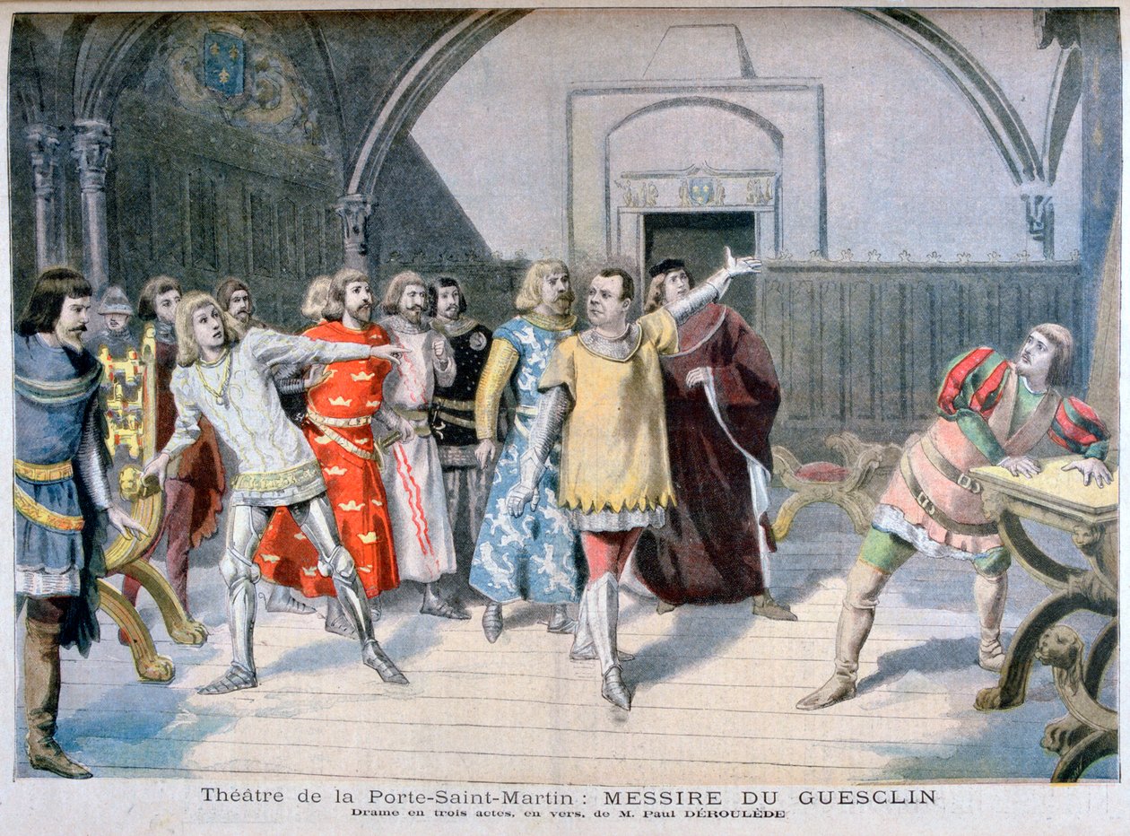 Messire du Guesclin, Théâtre de la Porte Saint-Martin, 1895 von Paul Deroulede