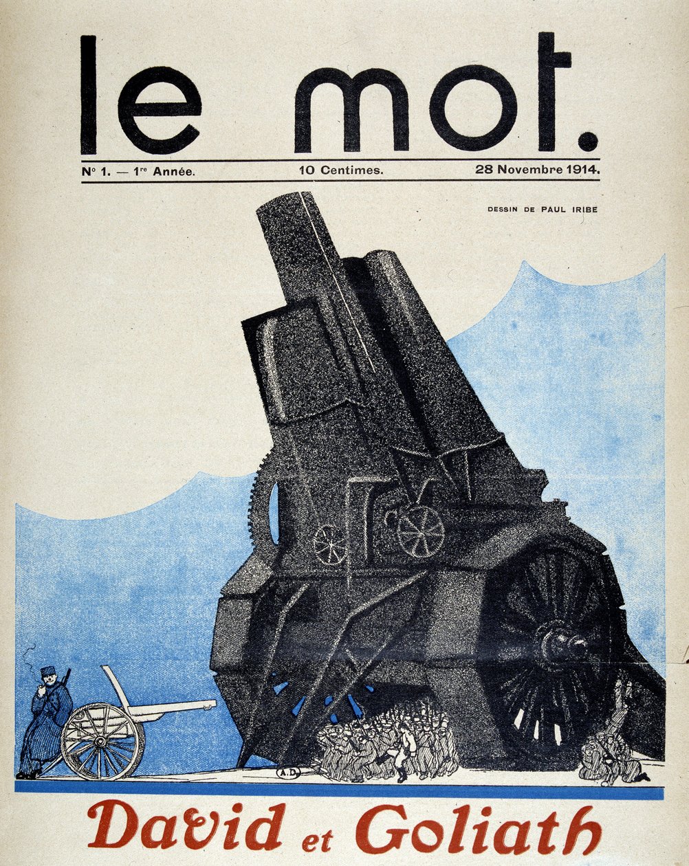 David und Goliath: Vergleich zwischen französischer und deutscher Artillerie - Von Paul Iribe, in „Le Mot“ vom 28.11.1914 von Paul Iribe