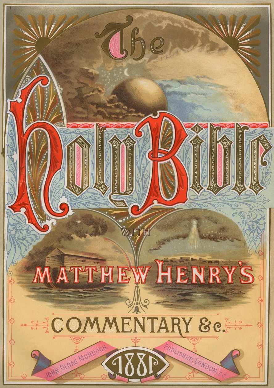 Die Heilige Bibel - Kommentar von Matthew Henry von Philip Richard Morris