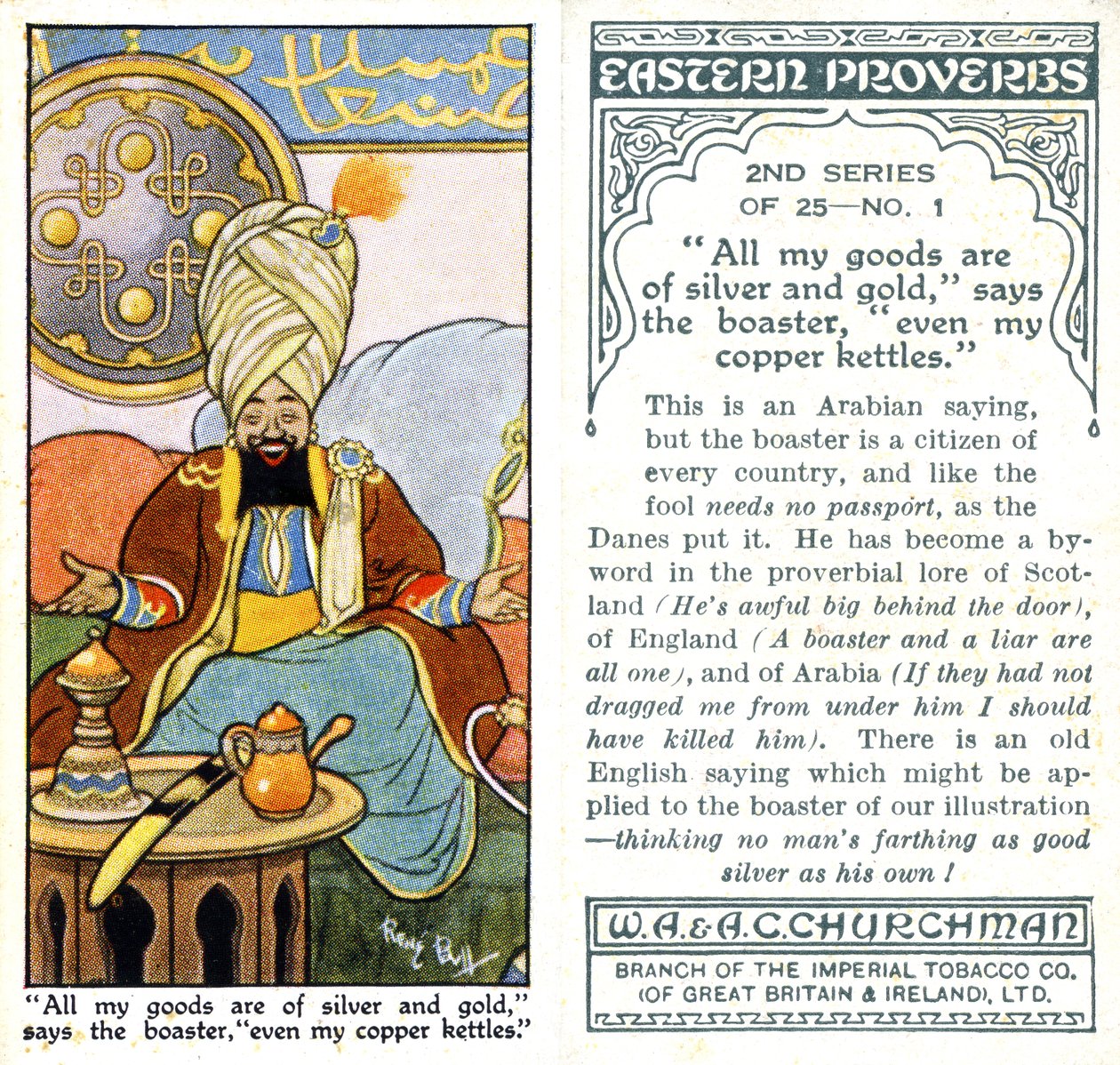 Alle meine Waren sind aus Silber und Gold, sagt der Prahler, sogar meine Kupferkessel, 1932 von René Bull